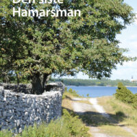 Nu är Ronnie Lundins serie historiska romaner från Fårö komplett: Den siste Hamarsman har kommit!